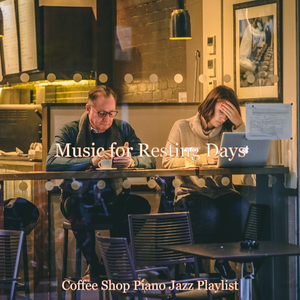 Tasteful Background Music for Resting Days