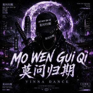 DJ MO WEN GUI QI 莫问归期 (VINNA DANCE) 2026 (feat. Aditya Koh)