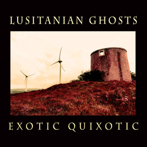 Exotic Quixotic (Instrumental)