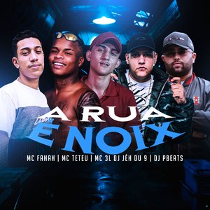 A Rua É Noix (feat. DJ Jéh Du 9, DJ PBeats)