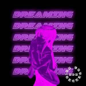 DREAMING