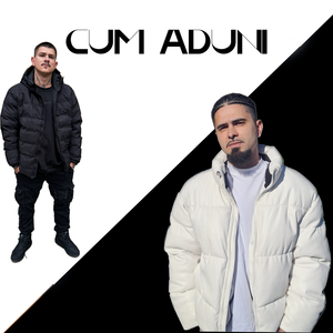 CUM ADUNI