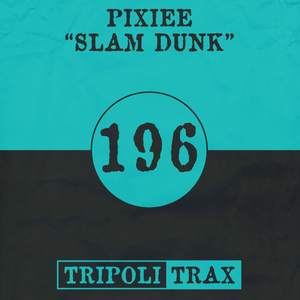 Slam Dunk (Original Mix)