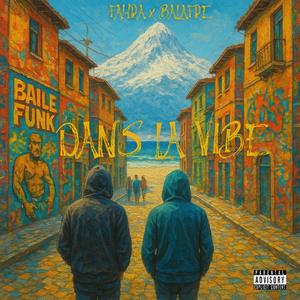 Dans la vibe (feat. BALAFRE)