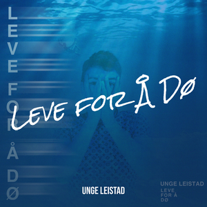 Leve for Å Dø