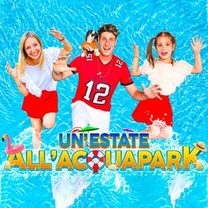 UN' ESTATE ALL' ACQUAPARK
