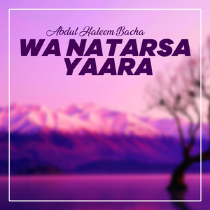 Wa Natarsa Yaara