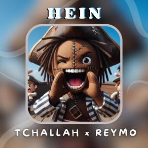HEIN (feat. REYMO)