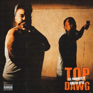 Top Dawg (feat. Green Eyez)
