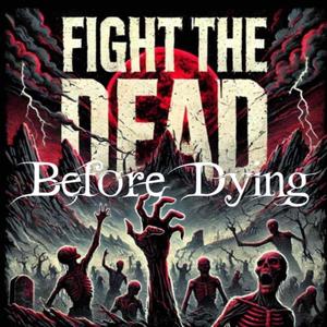 Fight the Dead