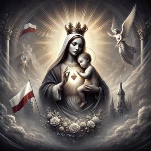 Pod Twoją obronę - Polska Pieśń Patriotyczna