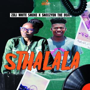 Sthalala (feat. Zoli White Smoke)
