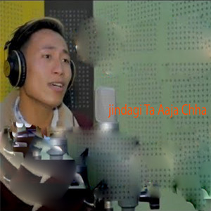 Jindagi Ta Aaja Chha