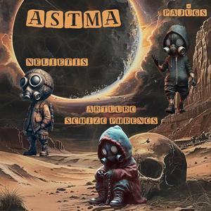 Astma (feat. Pajūgs & Nelietis)