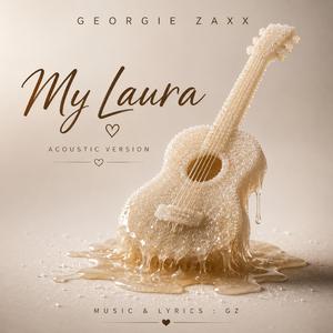 My Laura (Acoustic Version)