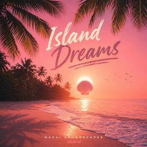 Island Dreams