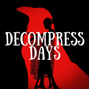 Decompress Days