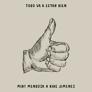 Todo Va a Estar Bien