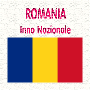 Romania - Deşteaptă-te, Române! - Inno nazionale rumeno ( Risvegliati, rumeno! )