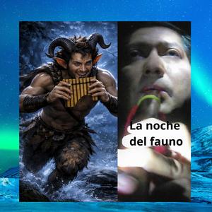 La noche del fauno (feat. Claudia Carrillo)