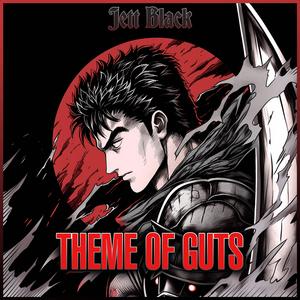 Guts Theme Berserk (Guitar Version)