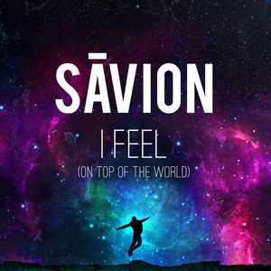 I Feel (On Top of the World)