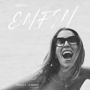 Enfin (feat. Maya)