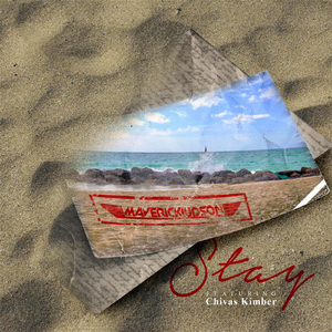Stay (feat. Chivas Kimber)