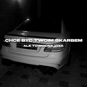 CHCE BYĆ TWOIM SKARBEM Ale To Mocna Vixa (polxk & hajsix Remix)
