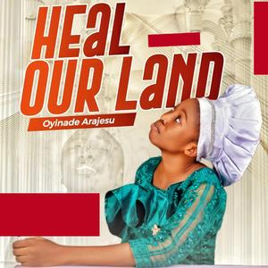 Heal Our Land