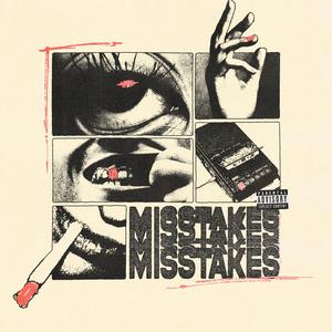 MISSTAKES