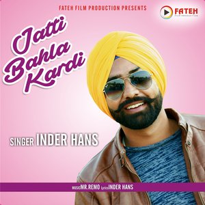 Jatti Bahla Kardi