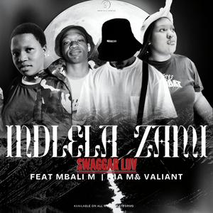 Indlela zami (feat. Mbali M, Nia M & Valiant Hacksaw)