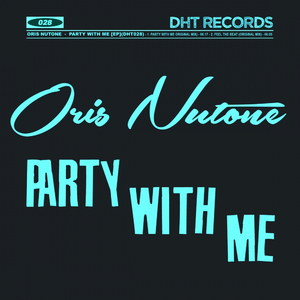 Party With Me (Original Mix)