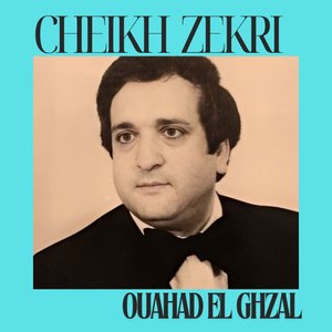 Ouahad el ghzal