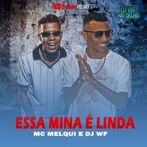 Essa Mina é Linda