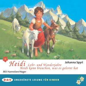 Heidi - Lehr- und Wanderjahre / Heidi kann brauchen, was es gelernt hat, Kapitel 16