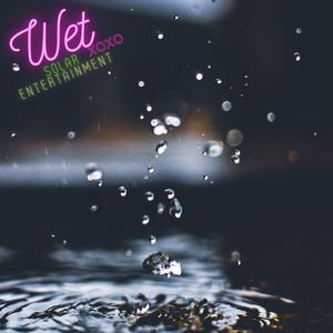 Wet