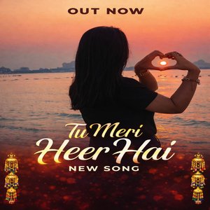 Tu Meri Heer Hai