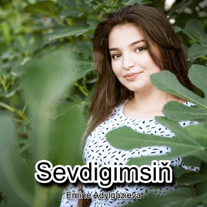 Sevdigimsin