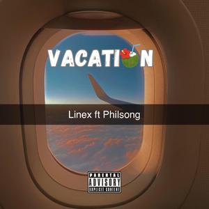 Vacation (feat. Philsong)