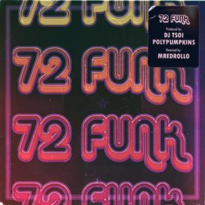 72 Funk (mredrollo Remix)