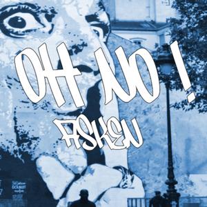 Oh No ! (feat. Asken)