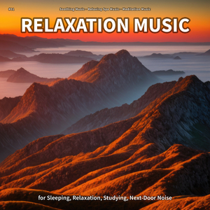 Relaxation Music, Pt. 41