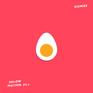 Shlow Motion Pt. 2