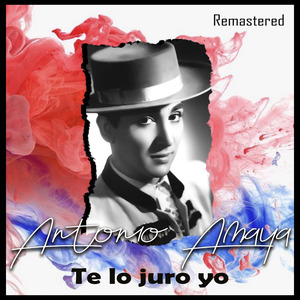 Te lo juro yo (Remastered)