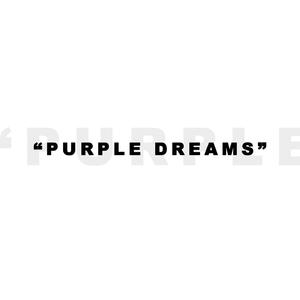 Purple Dreams