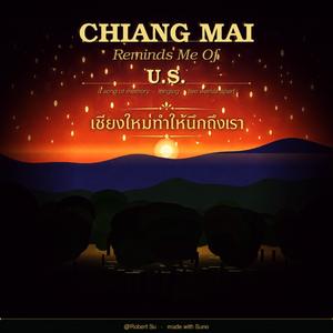 Chiang Mai Reminds Me of US
