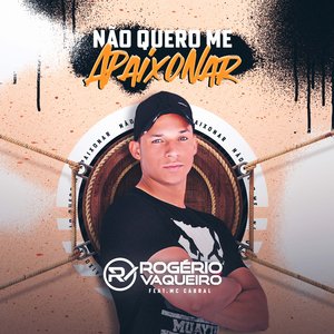 Não Quero me Apaixonar