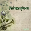 Metamorphosis (Explicit)